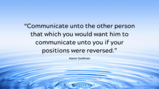Courtesy in Email Communications will ripple through your relationships.