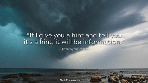 Take a hint when it comes to Email Etiquette!