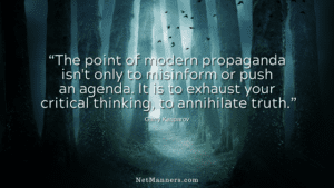 Don't fall for Modern Propaganda